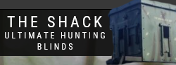 The Shack Ultimate Hunting Blinds